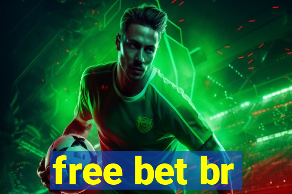 free bet br